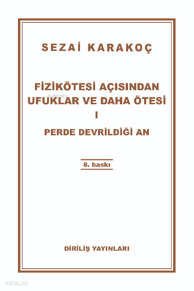 Fizikötesi Açısından - 1
