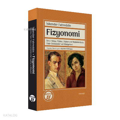 Fizyonomiİlm-i Sima, Tipler, Tiplere ve Mahkûmlara Dair Gözlemler ve Hikâyeleri - 1