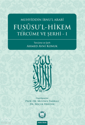 Fusûsul-Hikem Tercüme ve Şerhi 1 - 2