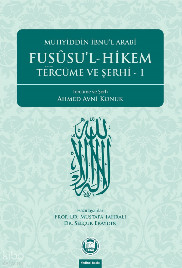 Fusûsul-Hikem Tercüme ve Şerhi 1 - 2