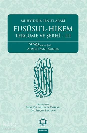 Fusûsul-Hikem Tercüme ve Şerhi 3 - 2