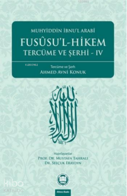 Fusûsul-Hikem Tercüme ve Şerhi 4 - 2