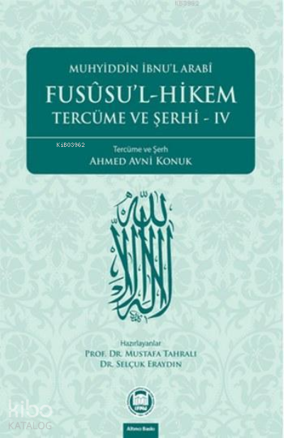 Fusûsul-Hikem Tercüme ve Şerhi 4 - 2