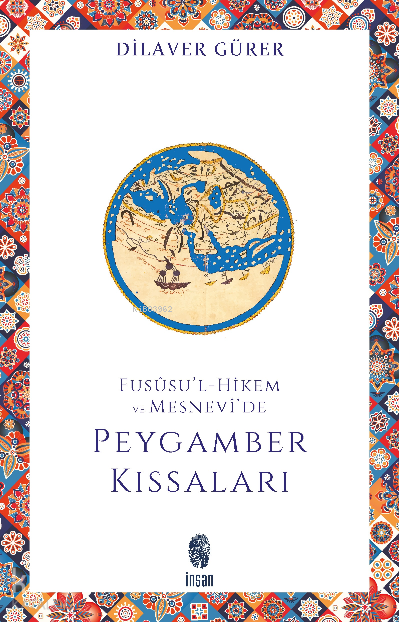 Fususul-Hikem ve Mesnevide Peygamber Kıssaları - 1