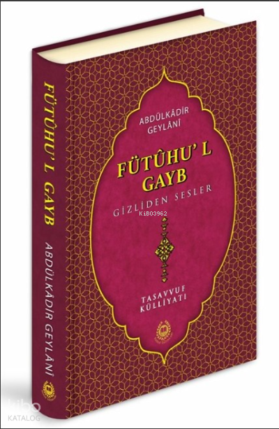 Fütuhul GaybGizliden Sesler (Ciltli) - 1