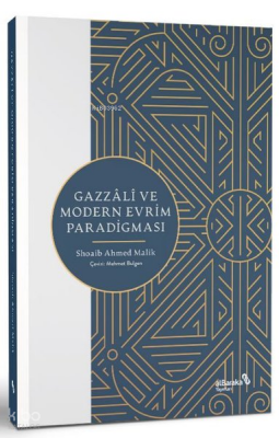 Gazzali ve Modern Evrim Paradigması - Albaraka Yayınları