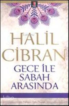 Gece ile Sabah Arasında - 2