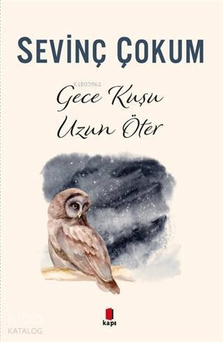 Gece Kuşu Uzun Öter - 2