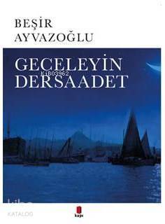 Geceleyin Dersaadet - 2