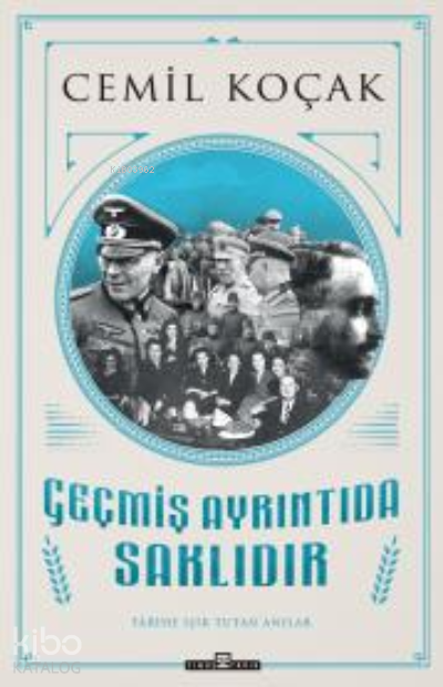 Geçmiş Ayrıntıda Saklıdır - 2