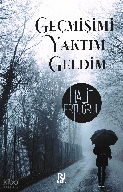 Geçmişimi Yaktım Geldim - 2
