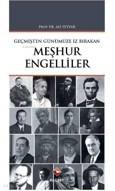 Geçmişten Günümüze İz Bırakan Meşhur Engelliler - 1