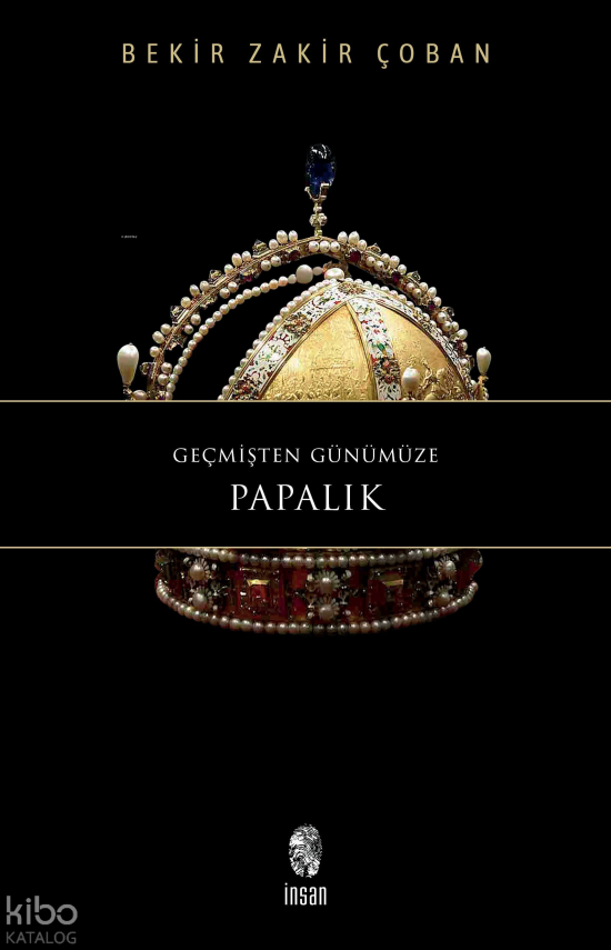 Geçmişten Günümüze Papalık - 1