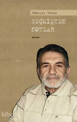 Geçmişten Notlar - 2