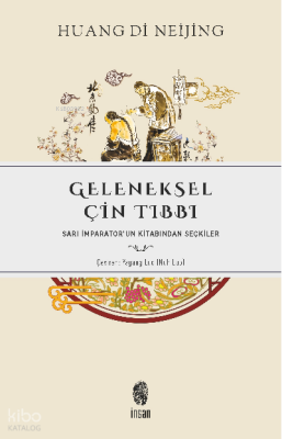 Geleneksel Çin Tıbbı - 1