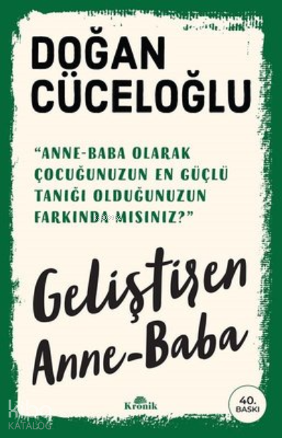 Geliştiren Anne - Baba - 2