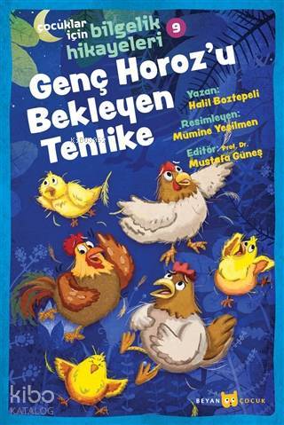 Genç Horozu Bekleyen Tehlike - Çocuklar İçin Bilgelik Hikayeleri 9 - 1