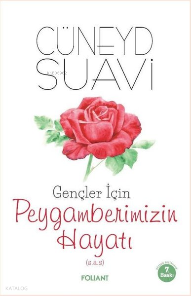 Gençler için Peygamberimizin Hayatı - 2