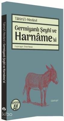 Germiyanlı Şeyhi ve Harnamesi - 2