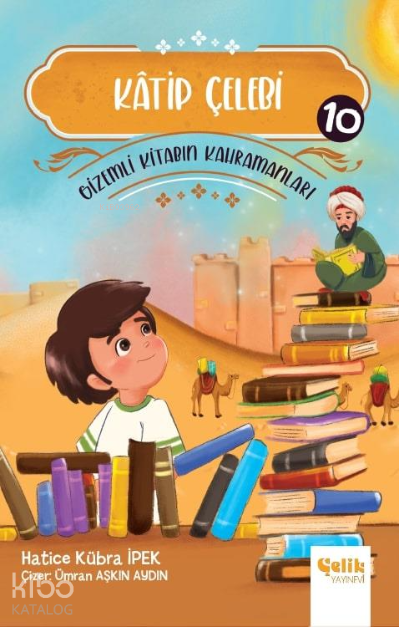 Gi̇zemli̇ Ki̇tabın Kahramanları- 10 Katip Çelebi - 2