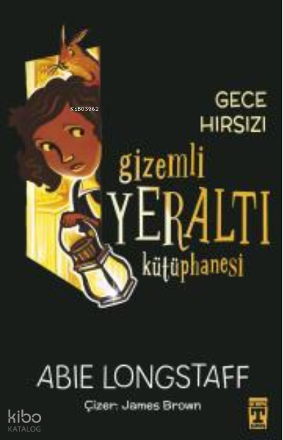 Gizemli Yeraltı Kütüphanesi 3 - Gece Hırsızı - 1