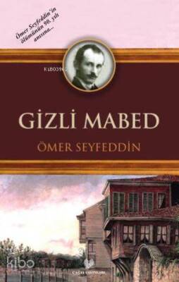 Gizli Mabed Osmanlı Türkçesi aslı ile birlikte, sözlükçeli - 1