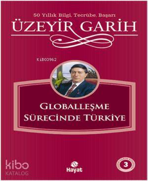 Globalleşme Sürecinde Türkiye - 1