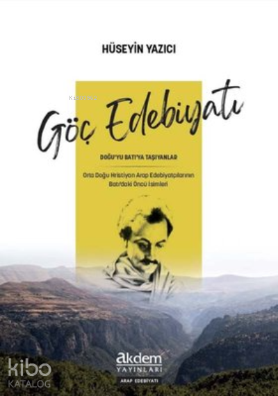 Göç Edebiyatı Doğu’yu Batı’ya Taşıyanlar - 1