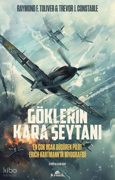Göklerin Kara Şeytanı En Çok Uçak Düşüren Pilot Erich Hartmannın Biyografisi - 1