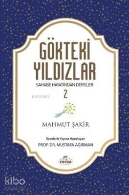 Gökteki Yıldızlar 2 Sahabe Hayatından Dersler - 2