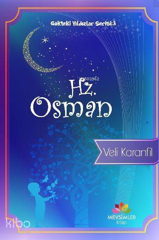 Gökteki Yıldızlar Serisi 3 Hz. Osman - 1