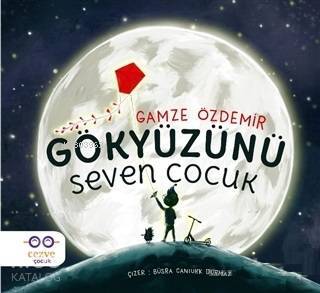 Gökyüzünü Seven Çocuk - 2