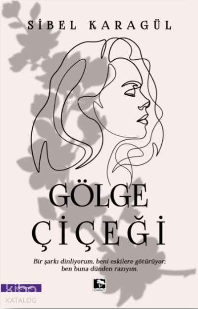 Gölge Çiçeği - 1