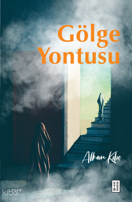 Gölge Yontusu - Ketebe Yayınları (1)