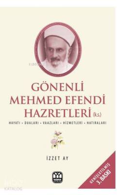 Gönenli Mehmet Efendi İlim İrfan ve Hizmet Pınarı - 1
