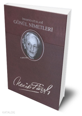 Gönül Nimetleri (Deri Cilt) - Büyük Doğu Yayınları (1)