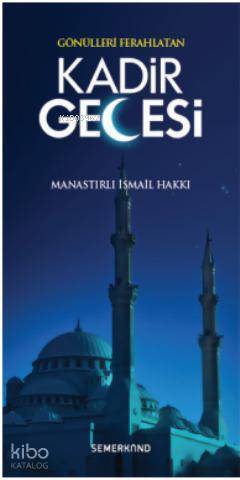 Gönülleri Ferahlatan Kadir Gecesi - 1