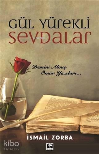 Gül Yürekli Sevdalar - 2