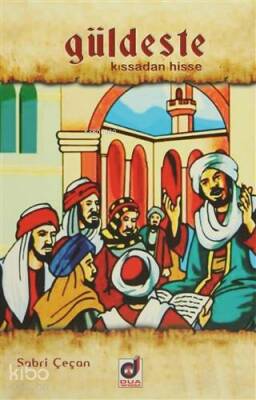 Güldeste Kıssadan Hisse - Dua Yayıncılık