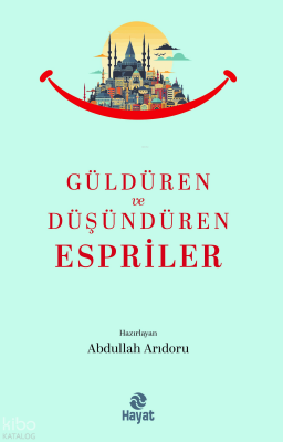Güldüren ve Düşündüren Espriler - 2