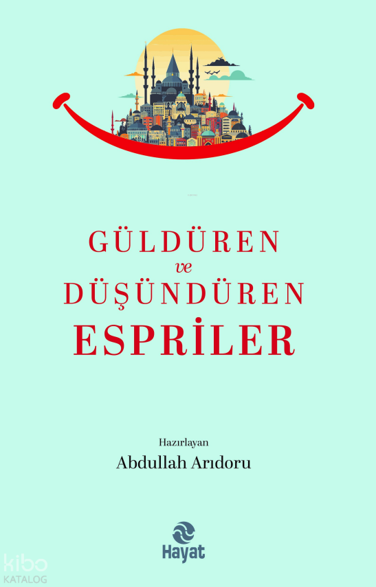 Güldüren ve Düşündüren Espriler - 2