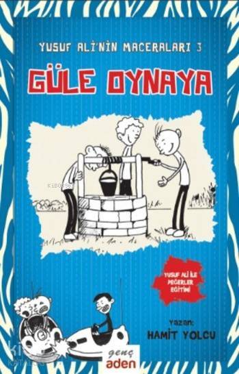 Güle Oynaya - Yusuf Alinin Maceraları 3 - 1