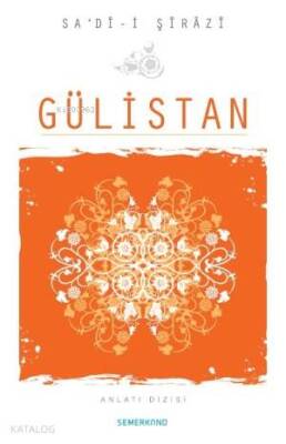 Gülistan - Semerkand Yayınları