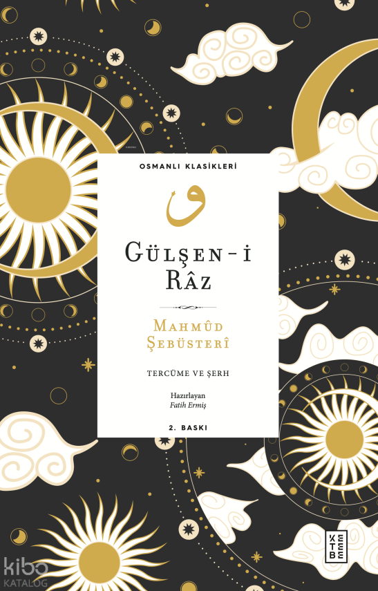 Gülşen-i RâzTercüme ve Şerh - 2