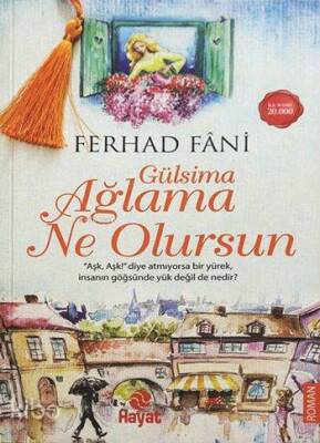 Gülsima Ağlama Ne Olursun - 2