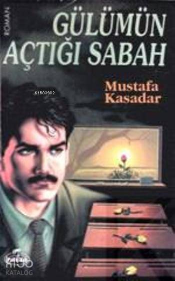 Gülümün Açtığı Sabah - 2