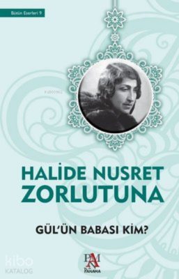 Gülün Babası Kim? - 1