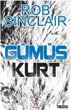 Gümüş Kurt Bir James Ryker Macerası - 1