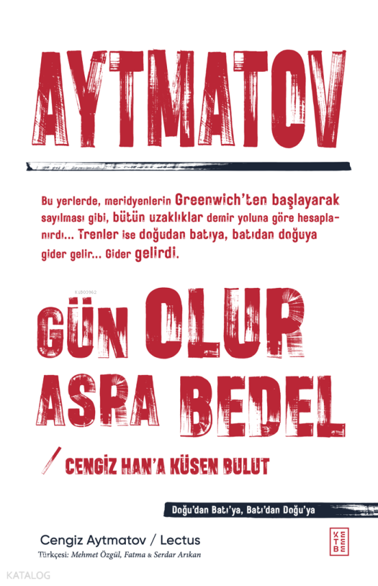 Gün Olur Asra Bedel & Cengiz Han’a Küsen Bulut - 2