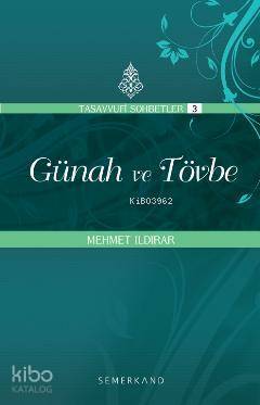Günah ve Tövbe - 2